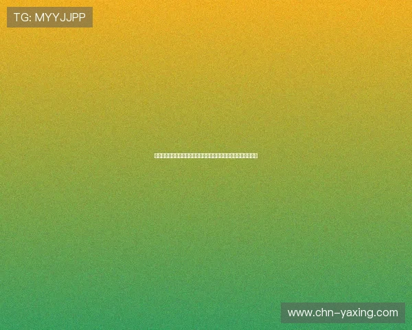 亚星娱乐在线登录最新动态,掌握平台更新与优惠活动的第一手信息 亚星娱乐在线登录最新动态,掌握平台更新与优惠活动的第一手信息